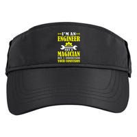Engineer Not A Magician But I Understand Your Confusion Adult Drive Performance Visor