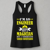 Engineer Not A Magician But I Understand Your Confusion Womens Tank Top