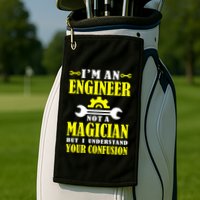 Engineer Not A Magician But I Understand Your Confusion Golf Towel
