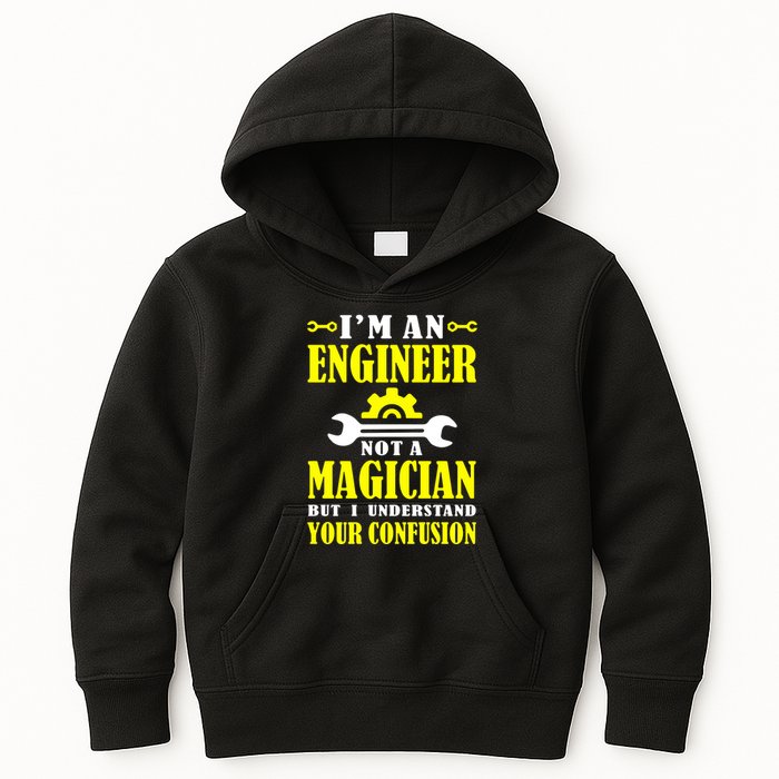 Engineer Not A Magician But I Understand Your Confusion Kids Hoodie