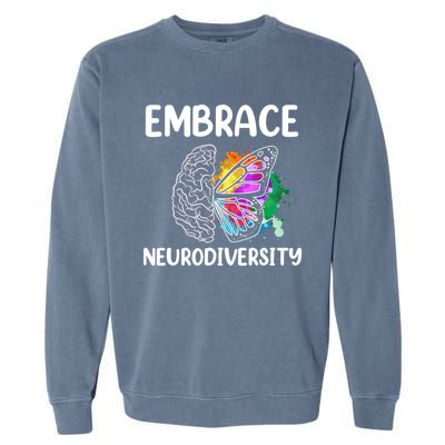 Embrace Neurodiversity Autism Adhd Asd Rainbow Brain Cool Gift Garment-Dyed Sweatshirt