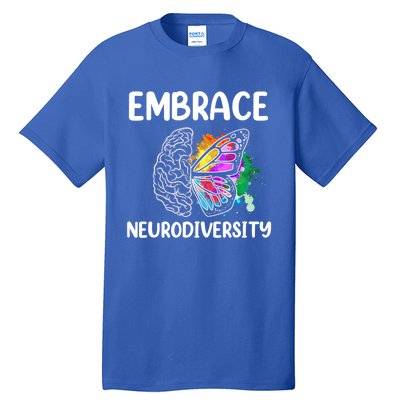 Embrace Neurodiversity Autism Adhd Asd Rainbow Brain Cool Gift Tall T-Shirt