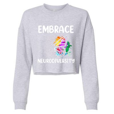 Embrace Neurodiversity Autism Adhd Asd Rainbow Brain Cool Gift Cropped Pullover Crew