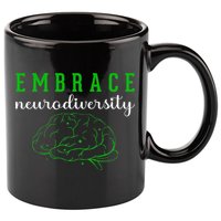 Embrace Neurodiversity ADHD Autism Awareness 11oz C Handle Ceramic Mug