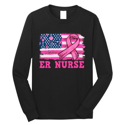 ER Nurse American Cancer Flag Cancer Warrior Pink Ribbon Long Sleeve Shirt