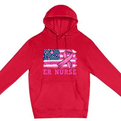 ER Nurse American Cancer Flag Cancer Warrior Pink Ribbon Premium Pullover Hoodie