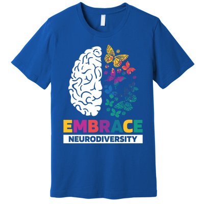 Embrace Neurodiversity Autism Adhd Asd Rainbow Brain Great Gift Premium T-Shirt