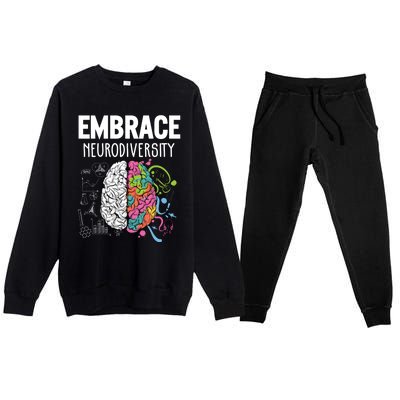 Embrace Neurodiversity Brain Gift Funny Gift Premium Crewneck Sweatsuit Set