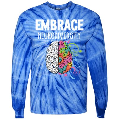 Embrace Neurodiversity Brain Gift Funny Gift Tie-Dye Long Sleeve Shirt