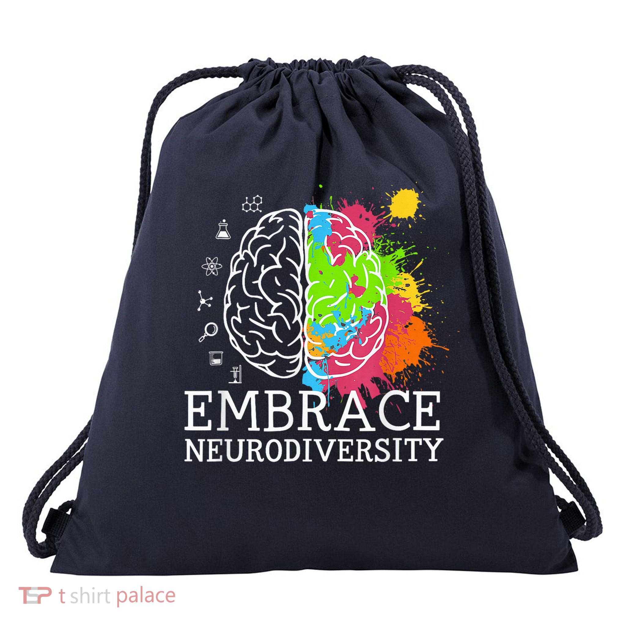 Embrace Neurodiversity Brain Autism Awareness ADHD Autistic  Drawstring Bag