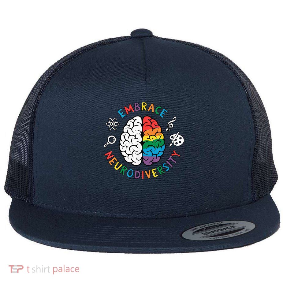 Embrace Neurodiversity Brain Autism Awareness ADHD Autistic  Flatbill Hat