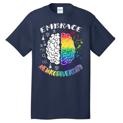 Embrace Neurodiversity Brain Autism Awareness Tall T-Shirt