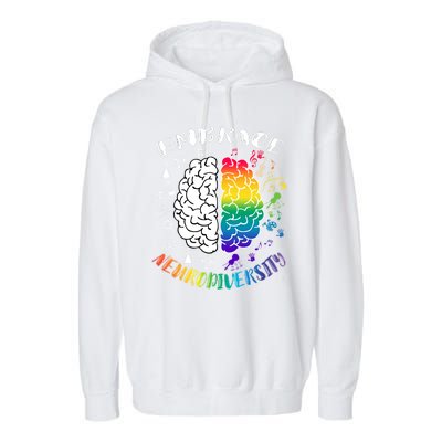 Embrace Neurodiversity Brain Autism Awareness Garment-Dyed Fleece Hoodie