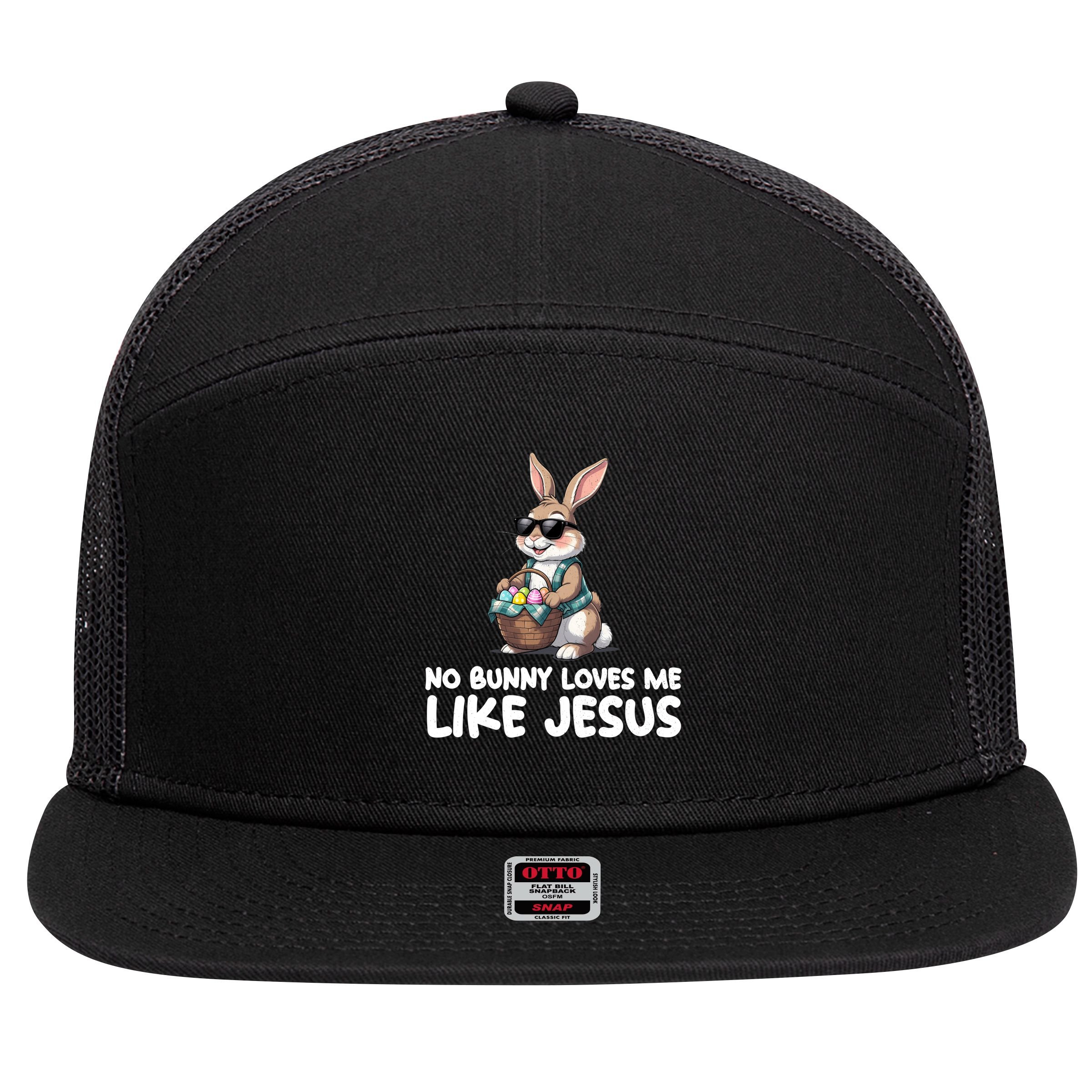 Easter No Bunny Loves Me Like Jesus Christian 7 Panel Mesh Trucker Snapback Hat