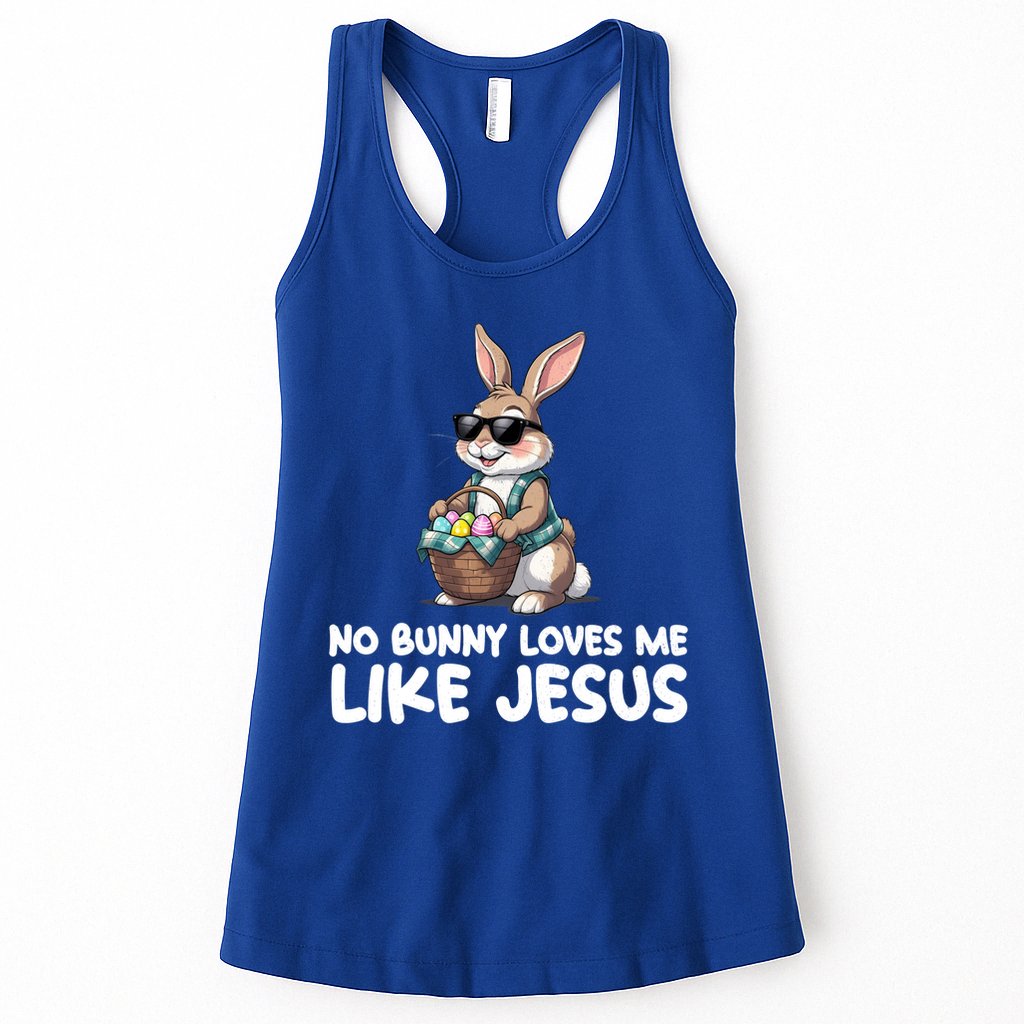 Easter No Bunny Loves Me Like Jesus Christian Womens Tank Top