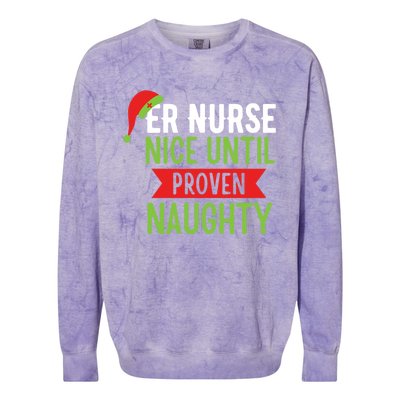 Er Nurse Christmas Funny Nice Gift Colorblast Crewneck Sweatshirt