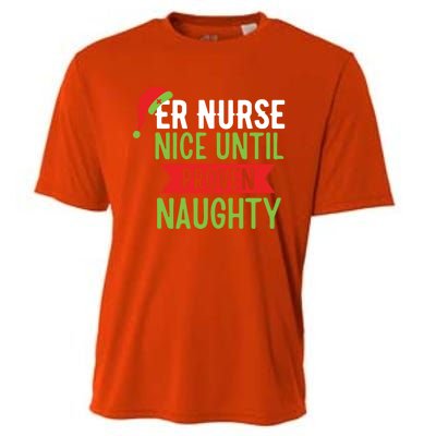 Er Nurse Christmas Funny Nice Gift Cooling Performance Crew T-Shirt