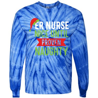 Er Nurse Christmas Funny Nice Gift Tie-Dye Long Sleeve Shirt