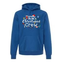 Er Nurse Christmas Crew Cool Gift Premium Hoodie