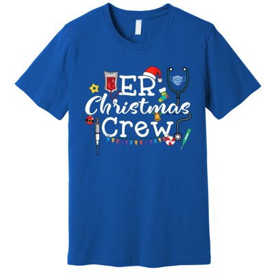 Er Nurse Christmas Crew Cool Gift Premium T-Shirt