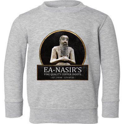 Ea NasirS Copper Ingots Funny Bronze Age History Meme Toddler Sweatshirt