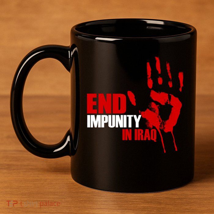 End Impunity In Iraq 11oz C Handle Ceramic Mug