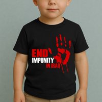 End Impunity In Iraq Toddler T-Shirt