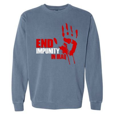 End Impunity In Iraq Garment-Dyed Sweatshirt