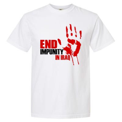 End Impunity In Iraq Garment-Dyed Heavyweight T-Shirt