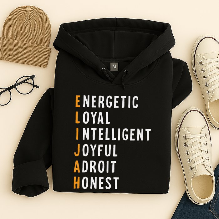 Elijah Name Definition Meaning Funny Birthday Hoodie