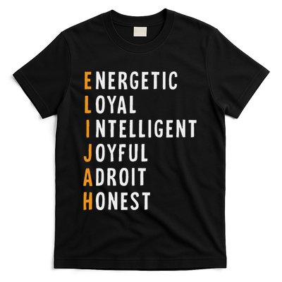 Elijah Name Definition Meaning Funny Birthday T-Shirt