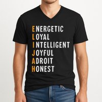 Elijah Name Definition Meaning Funny Birthday V-Neck T-Shirt