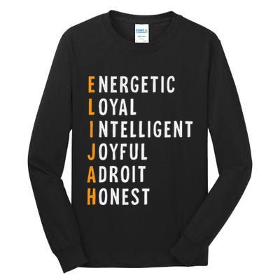 Elijah Name Definition Meaning Funny Birthday Tall Long Sleeve T-Shirt