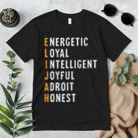 Elijah Name Definition Meaning Funny Birthday Premium T-Shirt