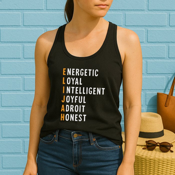 Elijah Name Definition Meaning Funny Birthday Womens Tank Top