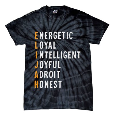 Elijah Name Definition Meaning Funny Birthday Tie-Dye T-Shirt