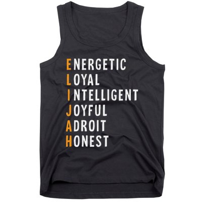 Elijah Name Definition Meaning Funny Birthday Tank Top