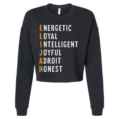 Elijah Name Definition Meaning Funny Birthday Cropped Pullover Crew