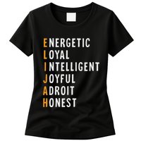 Elijah Name Definition Meaning Funny Birthday Womens T-Shirt