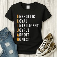 Elijah Name Definition Meaning Funny Birthday Womens T-Shirt