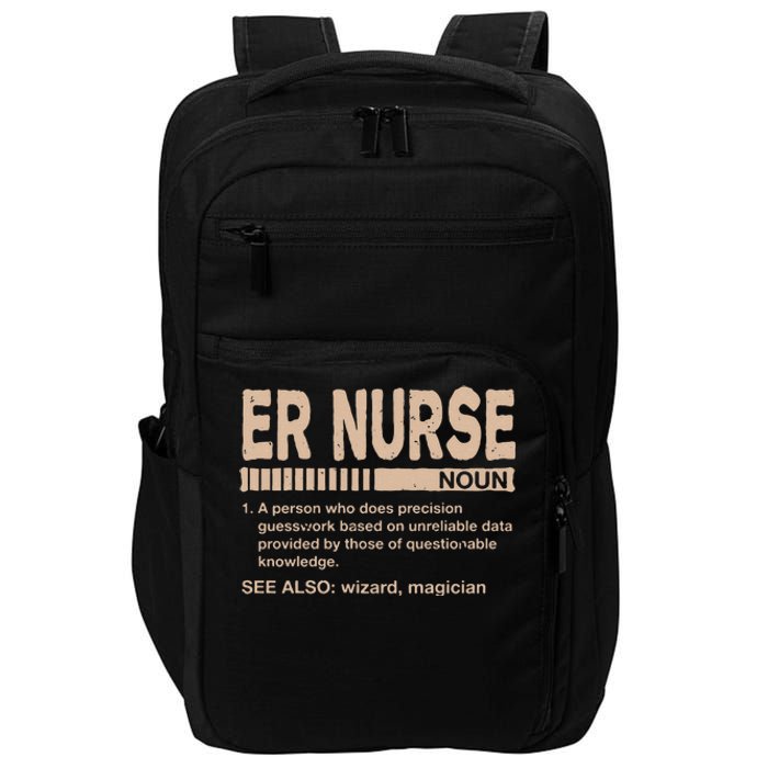 ER Nurse Definition Funny Emergency Nurse Humor Trauma Nurse Impact Tech Backpack