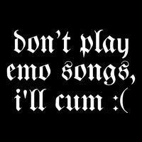 Emo Nite DonT Play Emo Songs ILl Cum Backpack