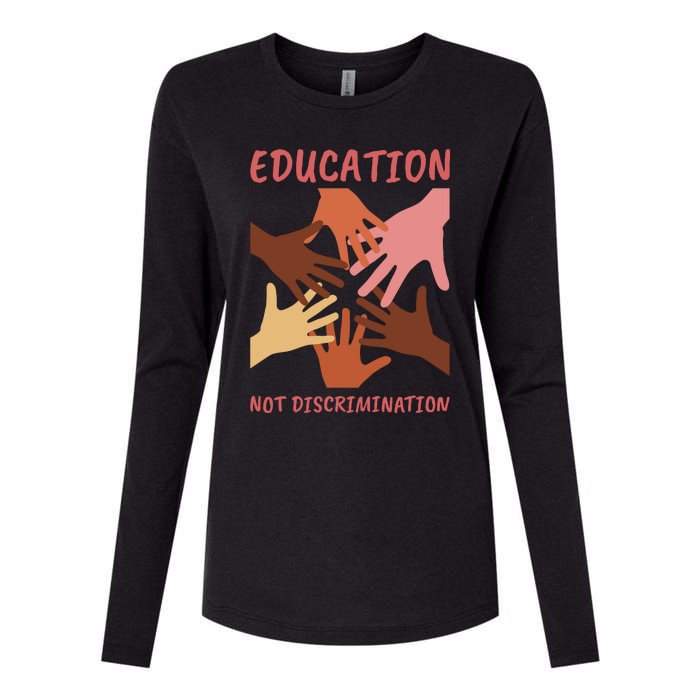 Education Not Discrimination Womens Cotton Relaxed Long Sleeve T-Shirt