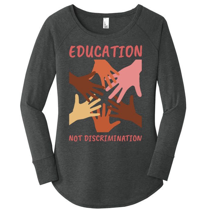 Education Not Discrimination Women's Perfect Tri Tunic Long Sleeve Shirt