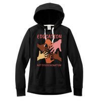 Education Not Discrimination Women's Fleece Hoodie