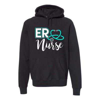 Er Nurse Emergency Room Medical Nursing School Nurse Day Premium Hoodie