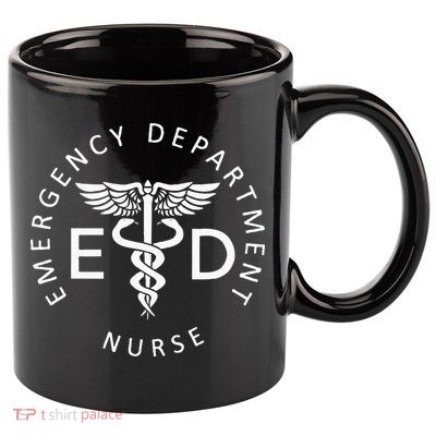 Emergency Nurse ED Nurse ER Emergency Department Nurse Week 11oz C Handle Ceramic Mug