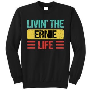 Ernie Name Tall Sweatshirt