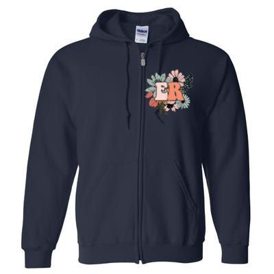 ER Nurse Emergency Room Nurse Floral Style For Nurse Full Zip Hoodie