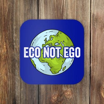 Eco Not Ego Save The Environt Renewable Energy Earth Day Gift Coaster